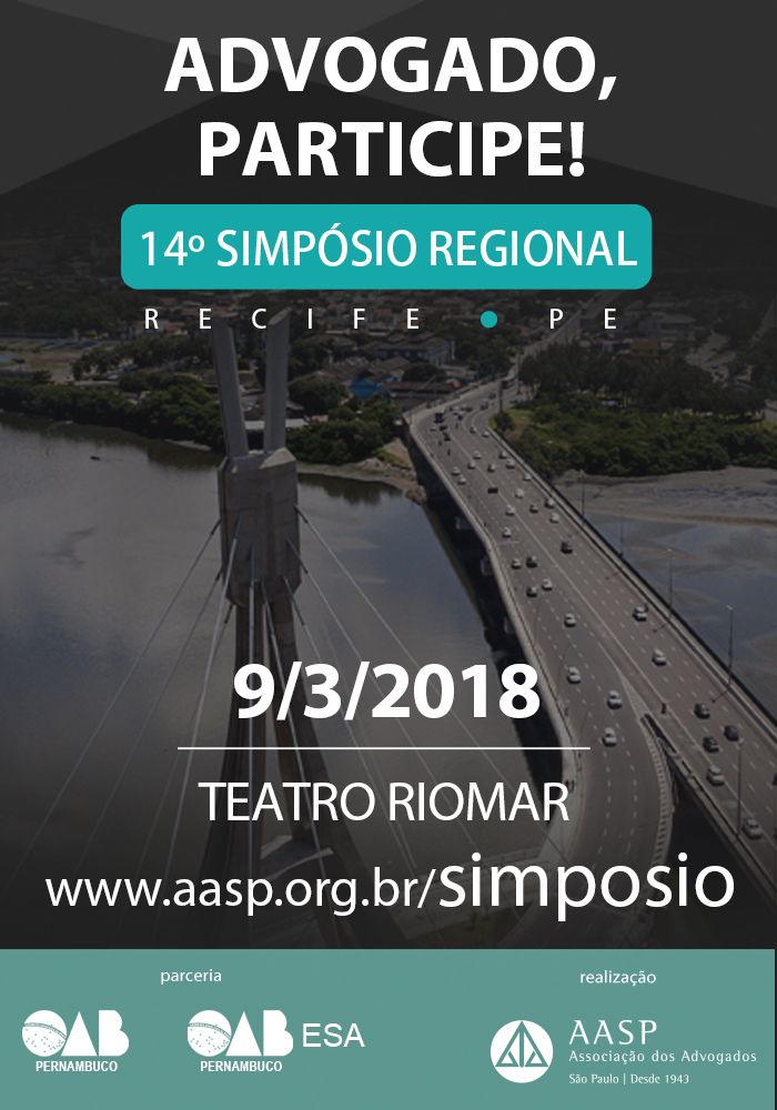 OAB-PE é a principal apoiadora do simpósio que a AASP realizará no Recife no próximo dia 9
