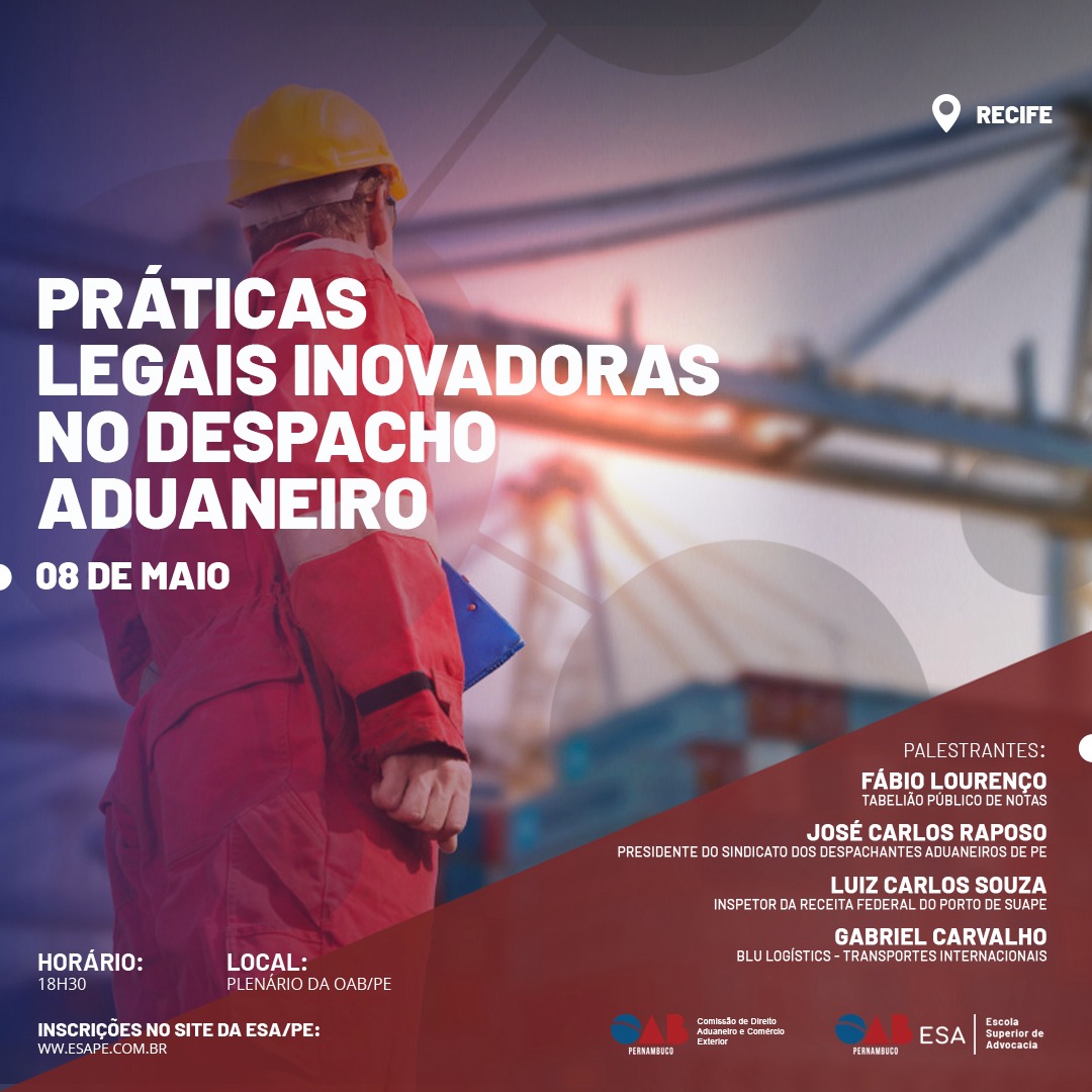 OAB-PE promove Semin&aacute;rio de Direito Aduaneiro