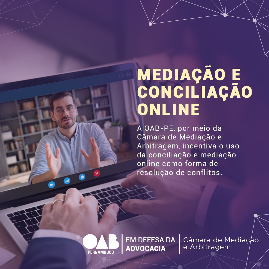 OAB-PE lan&ccedil;a programa de incentivo &agrave; concilia&ccedil;&atilde;o e media&ccedil;&atilde;o online