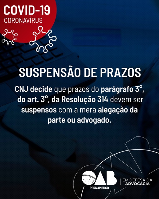 CNJ decide que prazos serão suspensos apenas com petição do advogado
