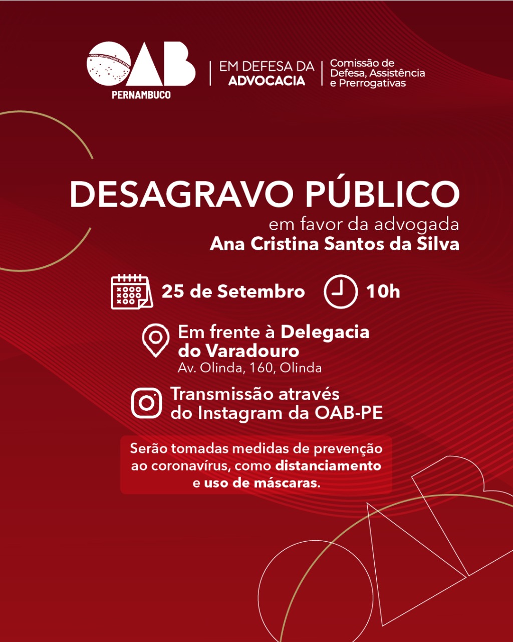 OAB-PE realizará desagravo a advogada detida na Delegacia do Varadouro em maio