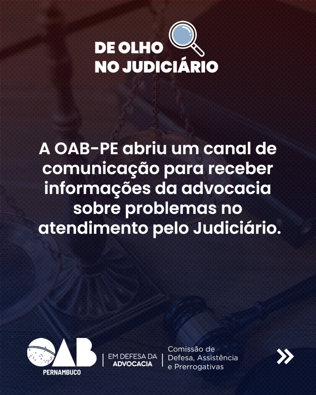 OAB-PE abre canal on-line para receber informações sobre atendimento no Judiciário