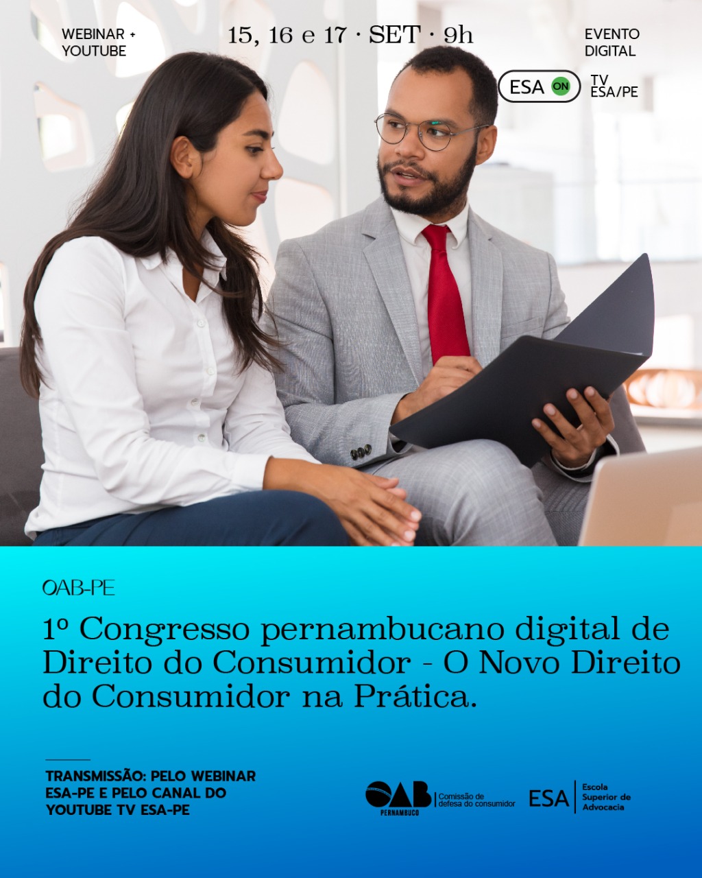 ESA-PE e Comissão de Defesa do Consumidor da OAB-PE promovem 1º Congresso Pernambucano Digital de Direito do Consumidor