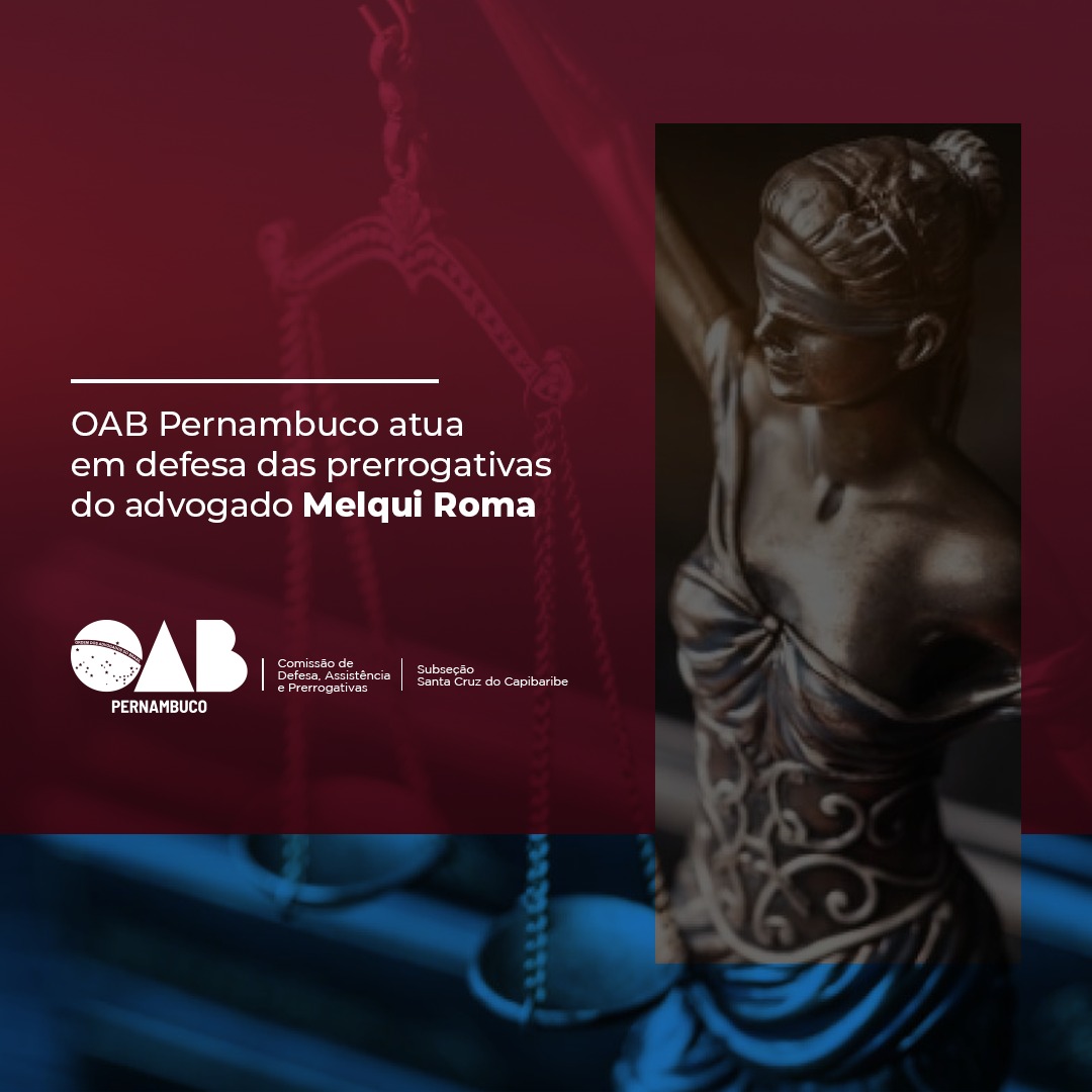 OAB-PE atua em defesa de advogado agredido em Toritama