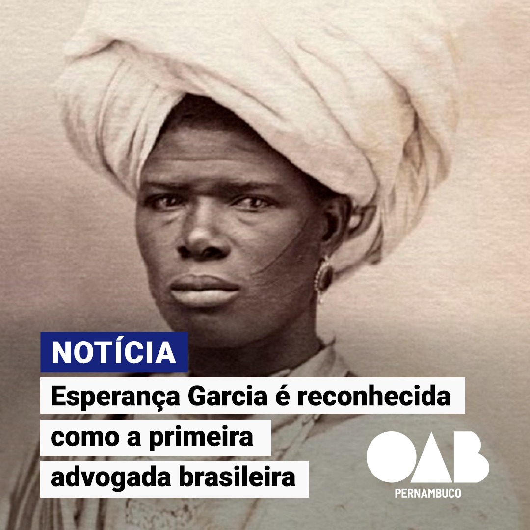 Esperança Garcia é reconhecida como a primeira advogada brasileira