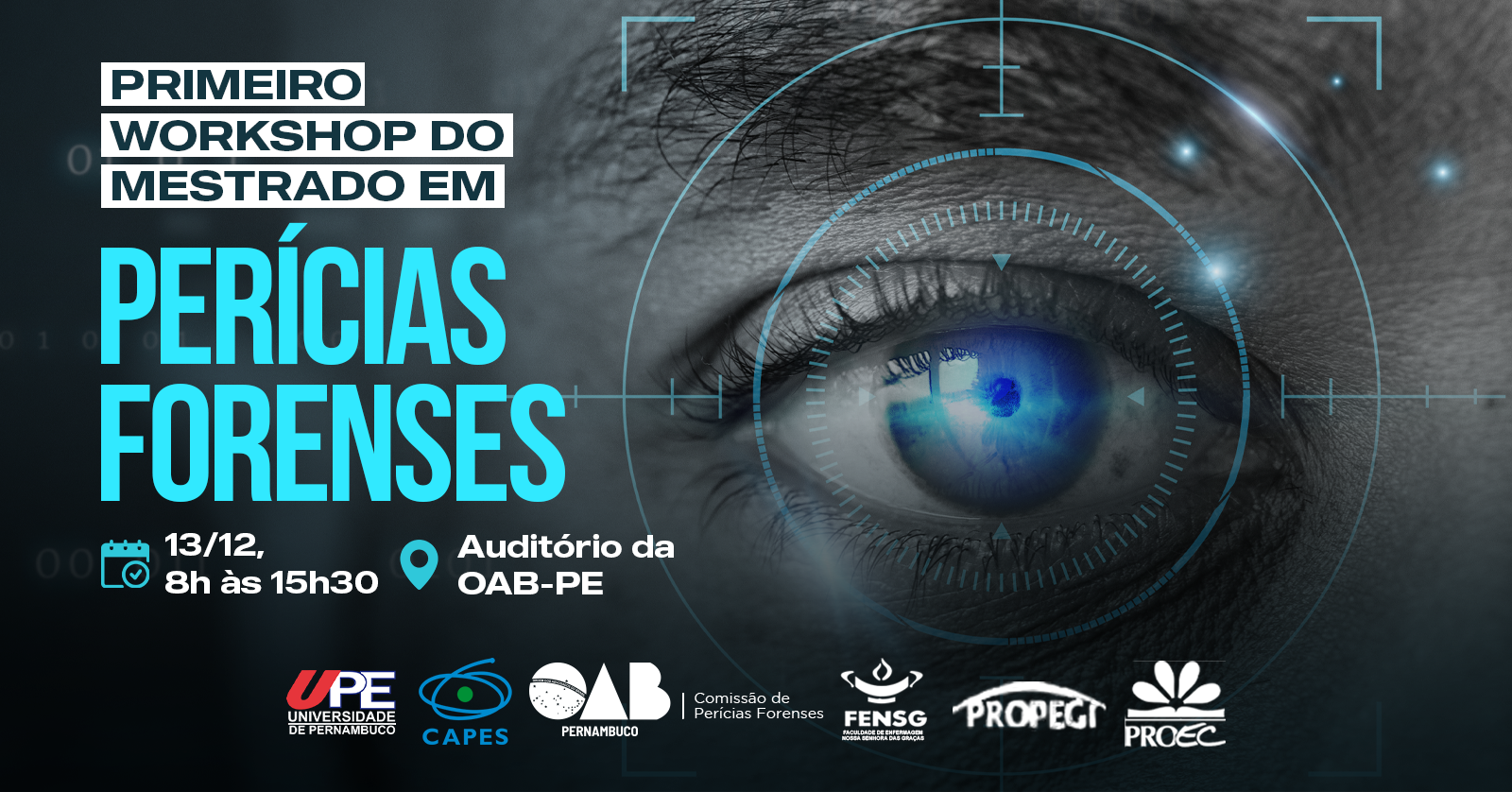 OAB Pernambuco sedia 1&ordm; Workshop do Mestrado em Per&iacute;cias Forenses