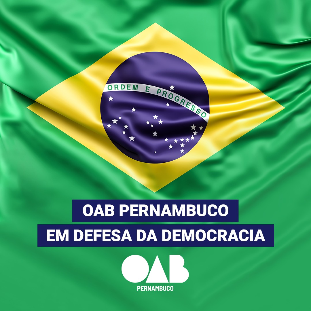 OAB-PE reitera compromisso com a democracia